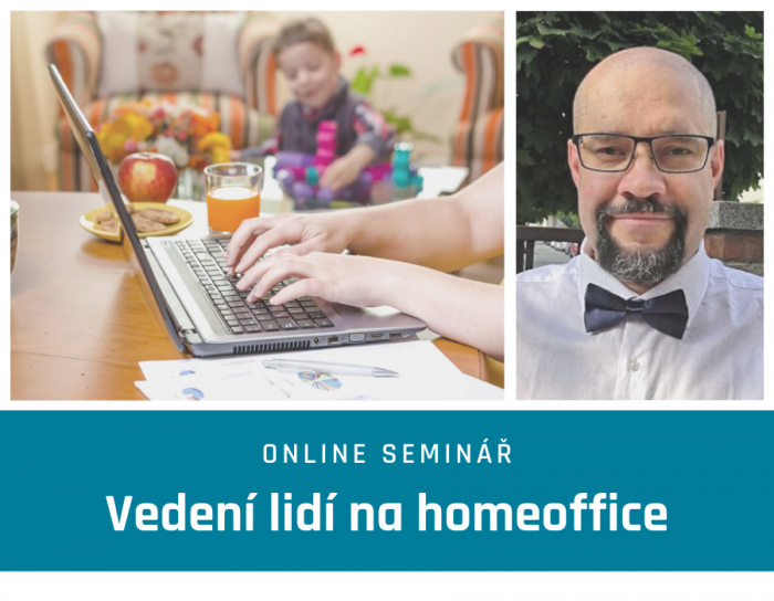 Online seminár „Vedenie ľudí na homeoffice“ s Vojtechom Bednářom 3. 2. 2021